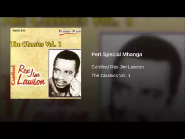 Rex Lawson - Peri Special Mbanga